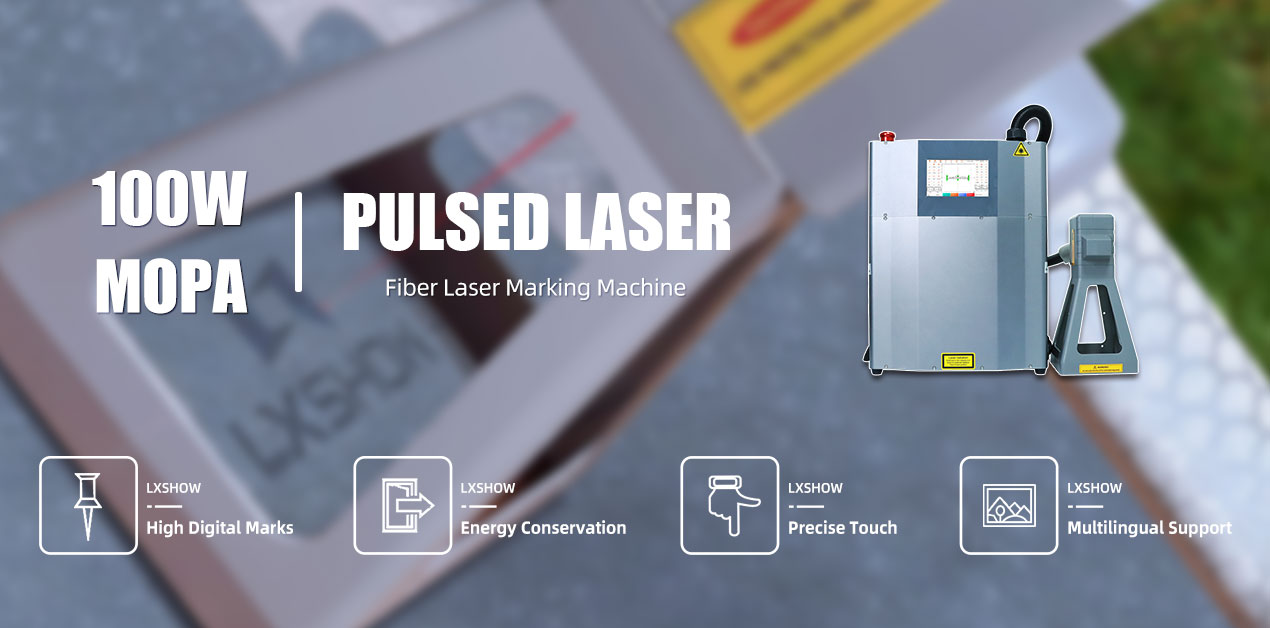 Lxshow 100W Mopa Pulsed Laser Fiber Laser Marking Machine